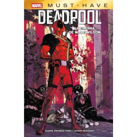 Deadpool La guerra de Wade Wilson - Must Have